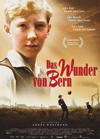 伯尔尼的奇迹 Das Wunder Von Bern