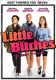 小婊砸 Little Bitches