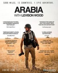 列维森伍德游历阿拉伯半岛 Arabia with Levison Wood