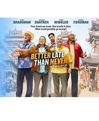 迟暮不迟游 第一季 Better Late Than Ever Season 1